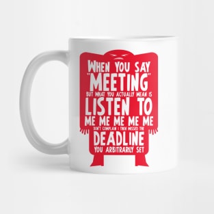 Death By Meeting 2 Mug